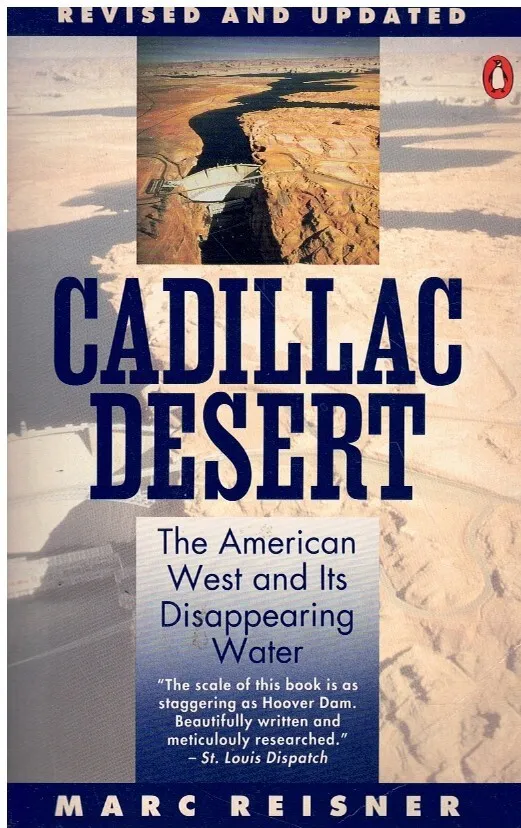 Cadillac desert, an outdoor book about the western water crisis