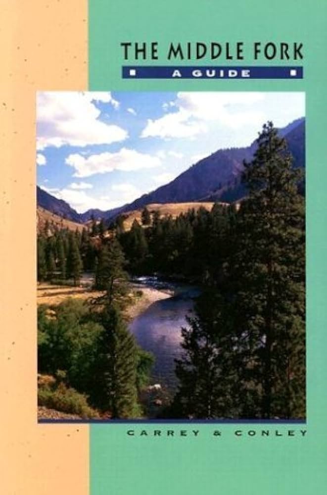 middle fork a guide book