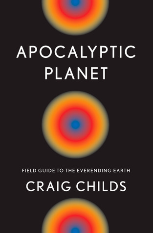 apocalyptic planet, a dramatic and challenging outdoor book